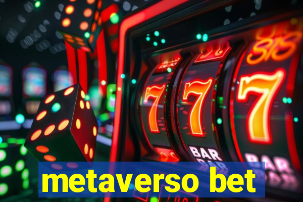 metaverso bet